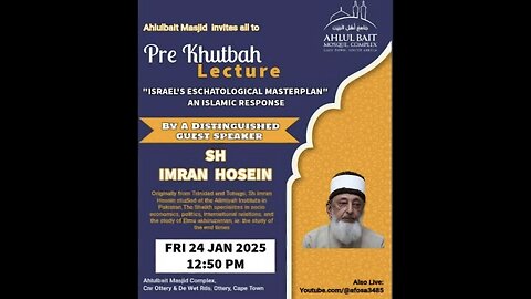 Sheikh Imran Hosein - Jummah - 24 January 2025