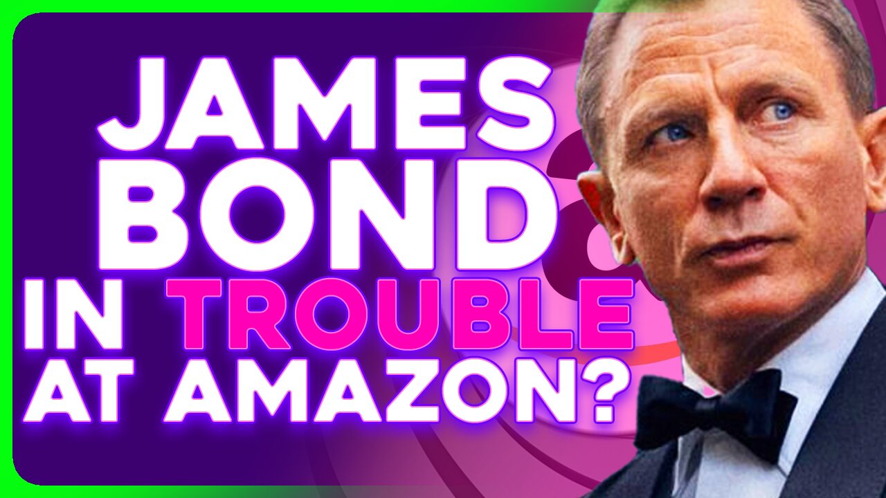 Amazon's James Bond Is Full of RED FLAGS