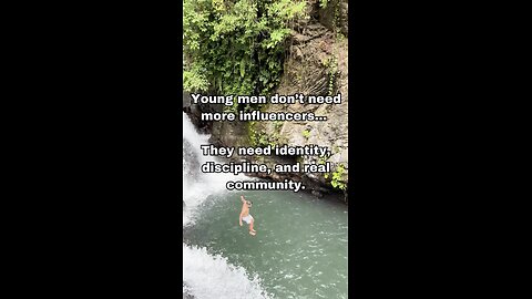 What Young Men Actually Need to Succeed