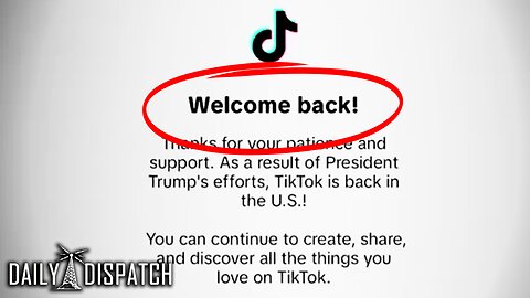 TikTok Shuts Down, Then Returns With Message Thanking President Trump For Saving Them