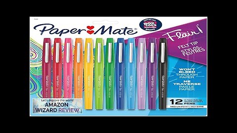 Paper Mate Flair Felt Tip Pens Medium Point 0.7 Millimeter Marker Review