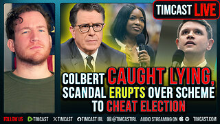 Colbert CAUGHT LYING, Scandal ERUPTS Over Scheme To Cheat Election