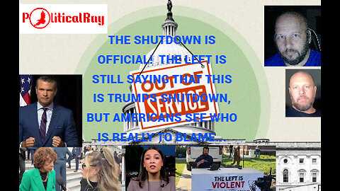 The Shutdown has begun! Dems Blame Trump, but Americans think differently... Also, Hegseth.