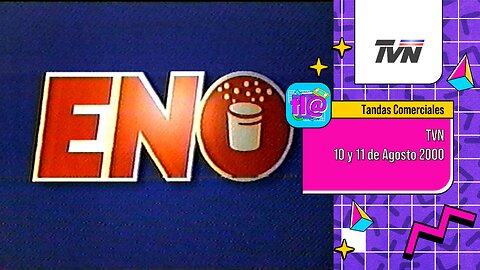 Tandas Comerciales TVN (10 y 11 de Agosto 2000)