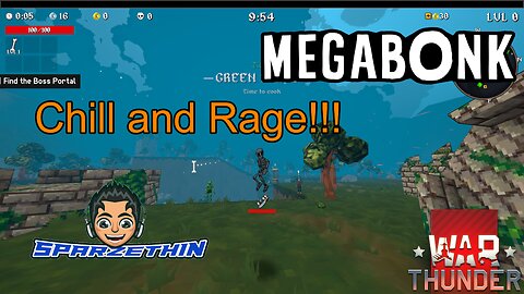 War Thunder and Megabonk Chill or Rage - Livestream