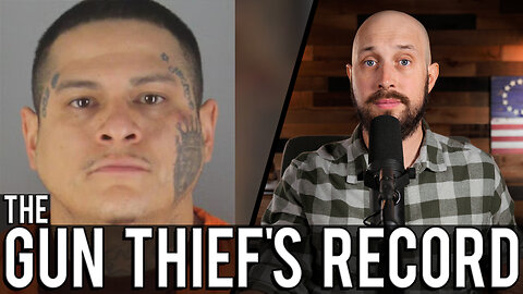 The Minneapolis Gun Thief Has Multiple Felony Priors | Somehow Still Free to Riot and Steal