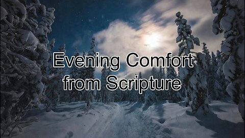 Evening Comfort from Scripture: Psalm 50.15