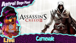 Assassin's Creed II ~LIVE!~ Carnevale