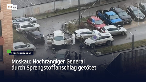 Moskau: Hochrangiger General durch Sprengstoffanschlag getötet