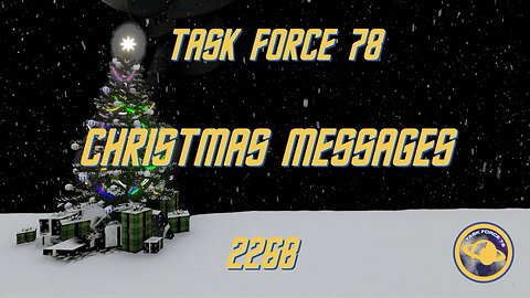 TASK FORCE 78: CHRISTMAS GREETINGS 2268 #taskforce78 #scifi #christmasgreetings #xmas #aimusic