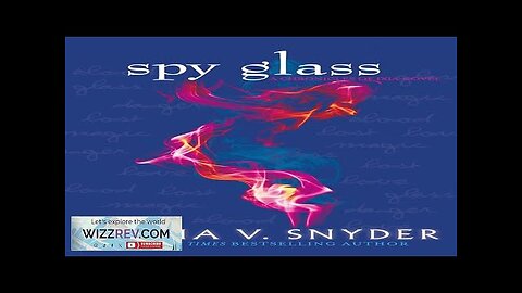 The Glass Series: Book 3: Spy Glass (Signed Edition) Review