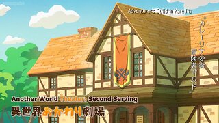 another world theater 10 | Campfire Cooking in Another World with My Absurd Skill Season 2