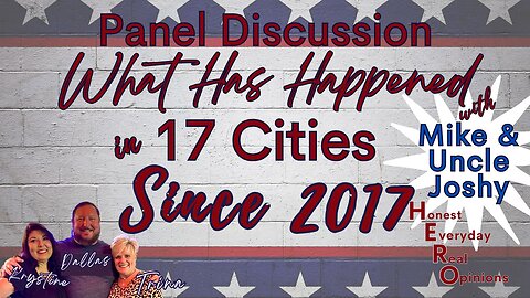 The List of 17 Cities, What Has Happened Since 2017?