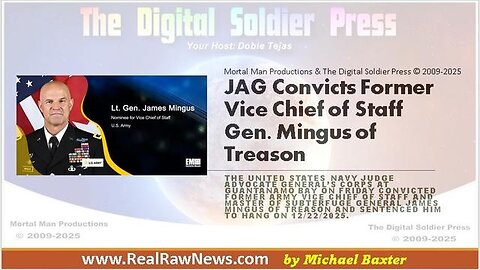 JAG Convicts Fromer Army Vice Chief of Staff General Mingus of Treason, Will HANG on Dec 22.