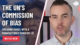 UN’s Commission Of Bias: Smearing Israel With A Manufactured Genocide Lie