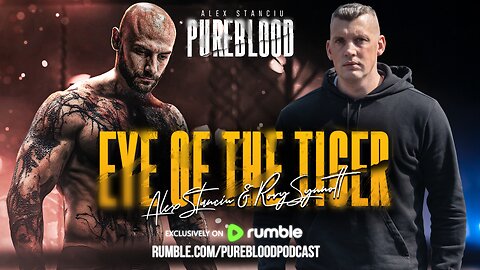 PUREBLOOD PODCAST | EYE OF THE TIGER