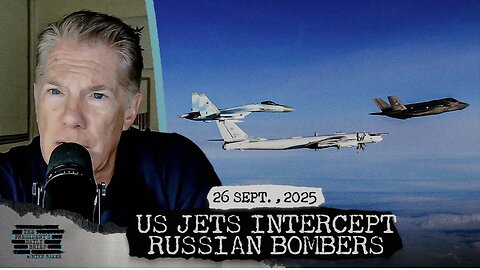 SHOWDOWN: American Fighter Jets Intercept Russian Bombers & Beijing’s Drone Support For Moscow