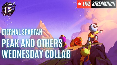 🟢 Eternal Spartan Plays Peak and More - Premium