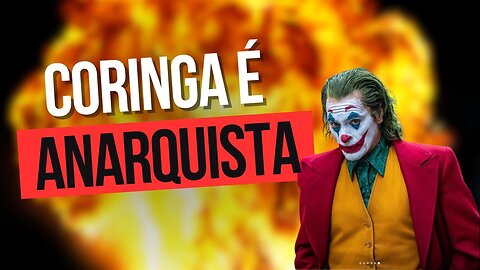 Coringa 2 é uma PROPAGANDA ANARQUISTA Disfarçada!