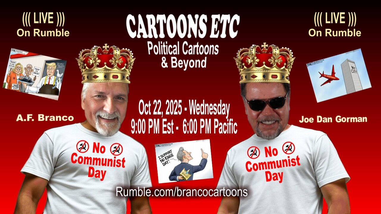 A.F. Branco Cartoons Etc. 10/22/25 (recorded)