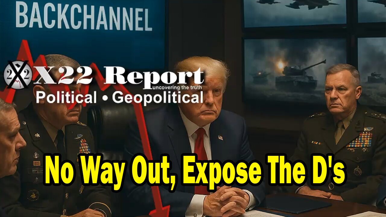 X22 Report - No Way Out, Trump Is Using This To Drain The Swamp, Expose The D's