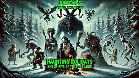 Haunting Holidays: The Spirits of Yuletide Lore