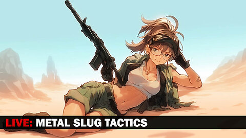 🔴Live! Metal Slug Tactics: Rocket Launcher, Checkmate.