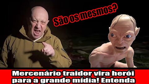 Mercenário traidor vira herói para a grande mídia! Entenda