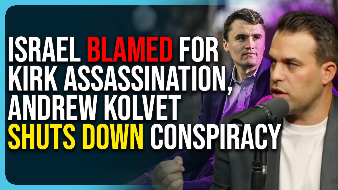 Israel Blamed For Charlie Kirk Assassination, Tim Pool & Andrew Kolvet Shut Down Conspiracy