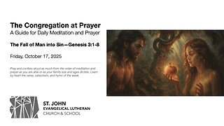 The Fall of Man into Sin—Genesis 3:1-8