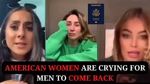 American Women are Crying for men to come back