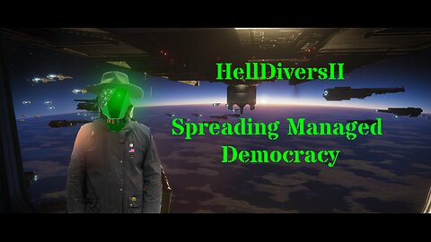 [HellDivers 2] Scavenger Protects Managed Democracy