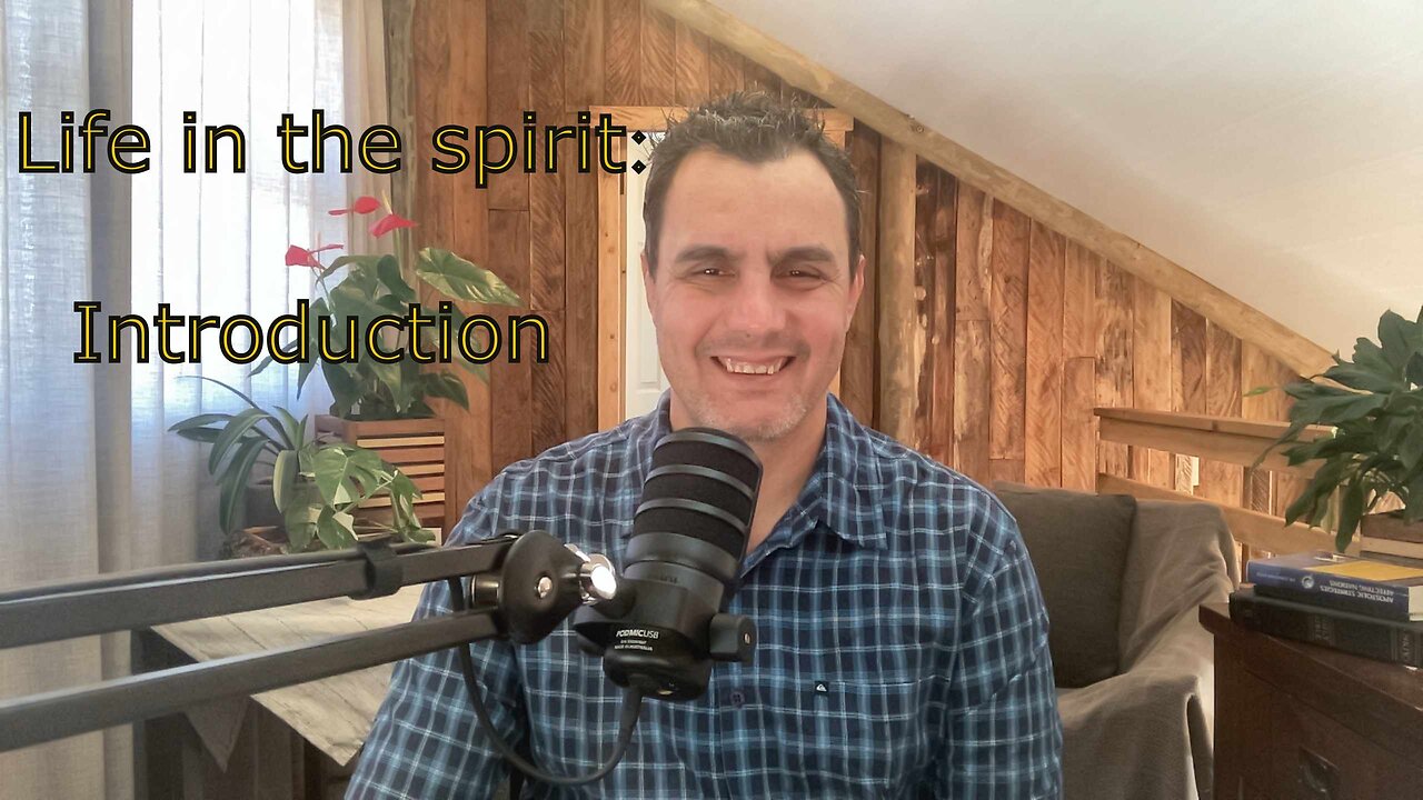 Life in the spirit: 1. Introduction
