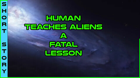 Human Narrated : Lesson Learned | r/HFY