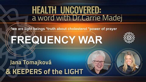 Health Uncovered: A word with Dr Carrie Madej: FREQUENCY WAR