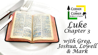 The Gospel According to Luke Chapter 3