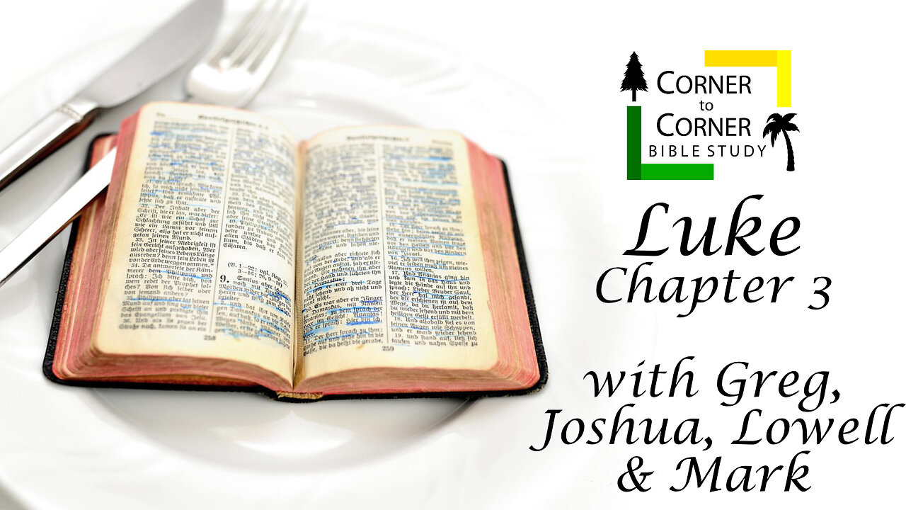 The Gospel According to Luke Chapter 3