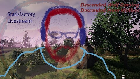 Descending Into Satisfactory, p1