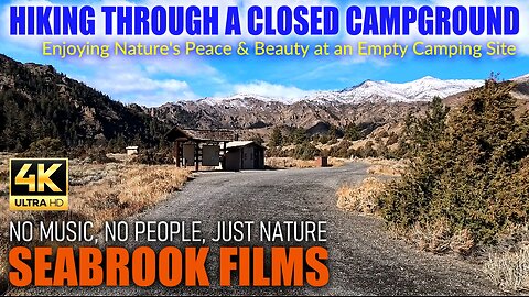 Hiking Through a Closed Campground: Enjoying Nature's Peace and Beauty at an Empty Camping Site