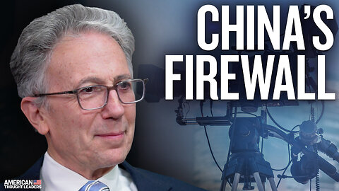 Why China's Firewall Needs to Be Knocked Down: Michael Pack