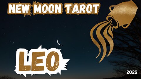 Leo ♌️- New Moon In Aquarius tarot reading #leo #tarotary #tarot #newmoontarot #leotarot