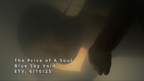 The Price of A Soul