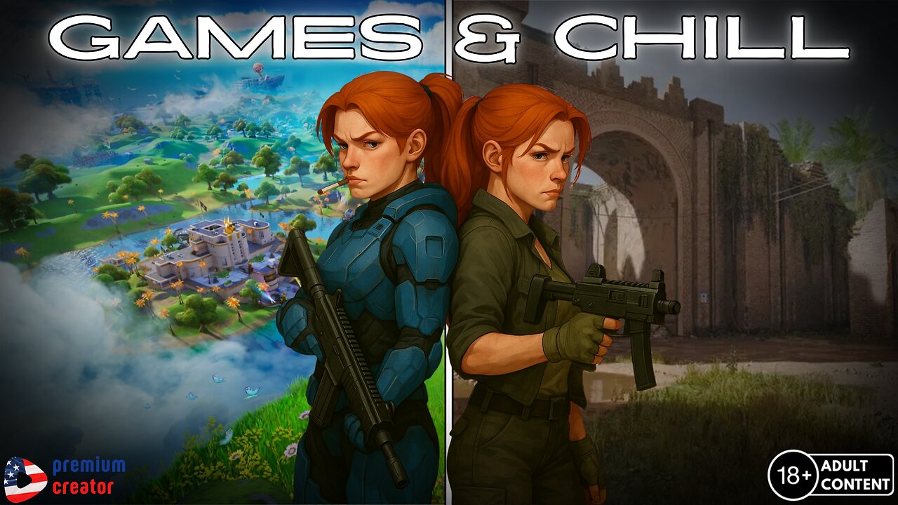 Games & Chill