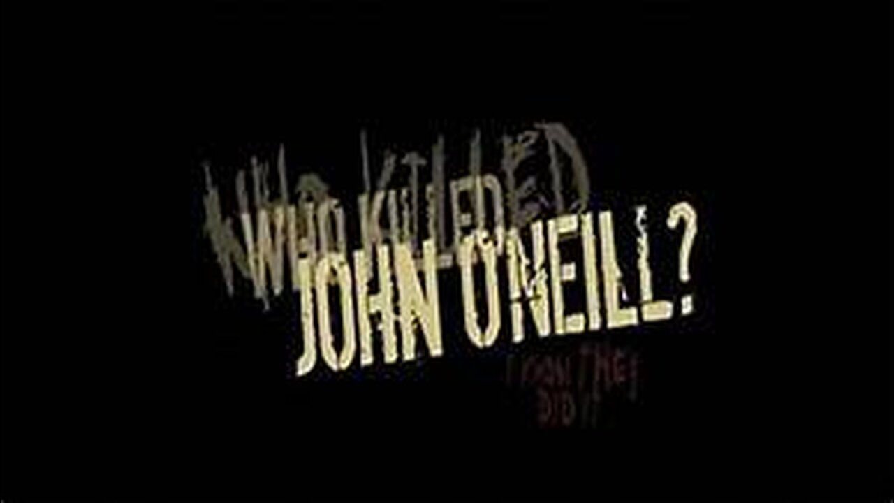 Who Killed John O'Neill -- 2005 911 Truth Documentary - 1h 40 mins - 1-man movie - Many characters