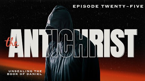 ‘Eth Tsarah ~ Time of Trouble The Anti~Christ Episode Twenty-Five 20 October 2025