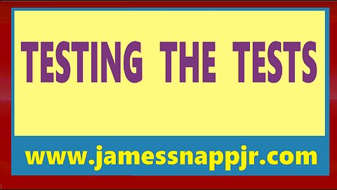 New Testament Textual Analysis 14 - Testing the Tests