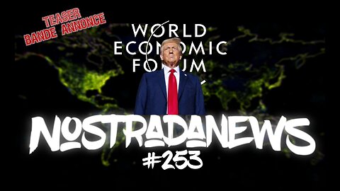 Teaser NostradaNews #253 Live Dimanche 19h