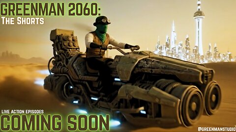 GreenMan: 2060 ‘The Shorts’ Ep.1