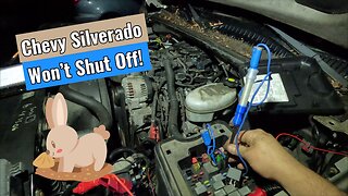 2004 Chevy Silverado - Won't Shut Off!