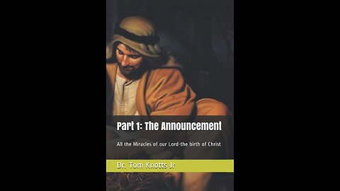 The Importance of the Virgin Birth with Dr. Tom Knotts